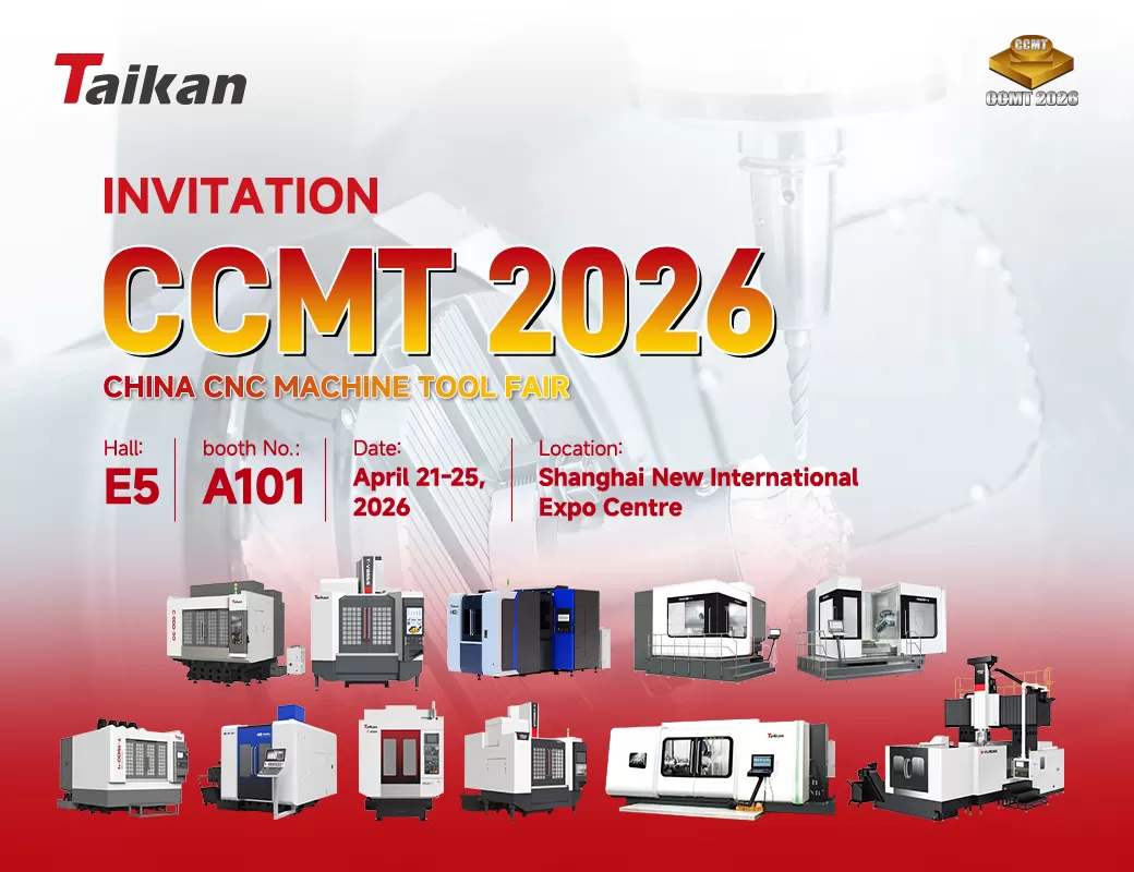 Convite: Taikan na CCMT 2026 – Feira Chinesa de Máquinas-Ferramenta CNC