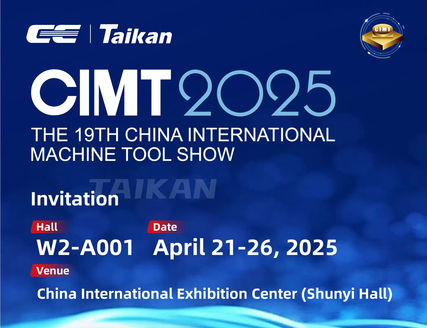 Convite | CIMT2025 | Sinceramente convidá-lo a visitar TAIKAN