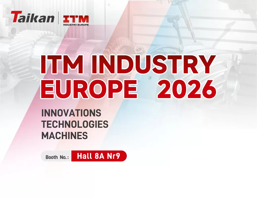 Convite | ITM INDUSTRY EUROPE 2026 | Convidamos cordialmente você a visitar a Taikan